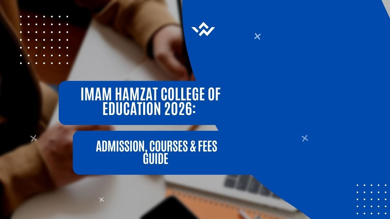  Imam Hamzat College of Education 2026: Admission, Courses & Fees Guide